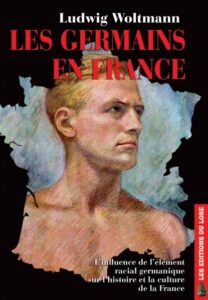 Les Germains en France  –  Ludwig Woltmann