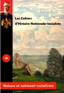 Cahier d’Histoire nationale-socialiste n°19  –  Nature et national-socialisme