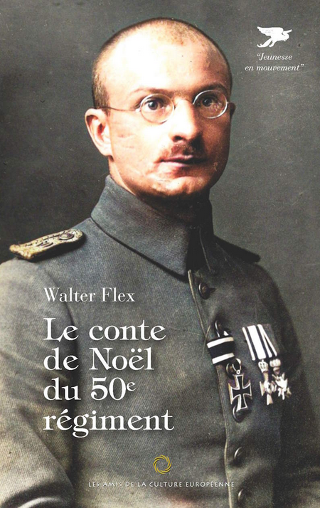 Le conte de Noël du cinquantième régiment  –  Walter Flex