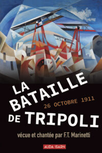 La Bataille de Tripoli  –  Filippo Tommaso Marinetti