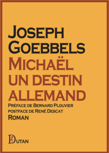 Michaël un destin allemand  –  Joseph Goebbel