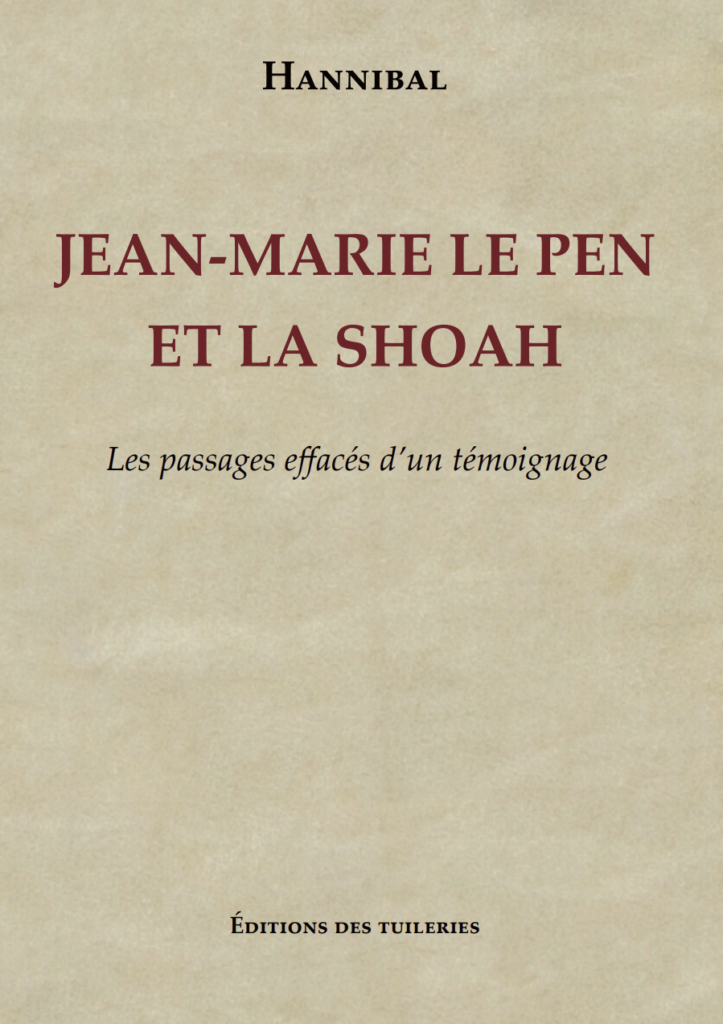 Jean-Marie Le Pen et la Shoah – Hannibal