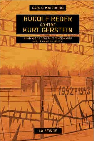 Rudolf Reder contre Kurt Gerstein  &#8211;  Carlo Mattogno