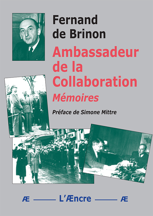 Ambassadeur de la Collaboration  –  Fernand de Brinon