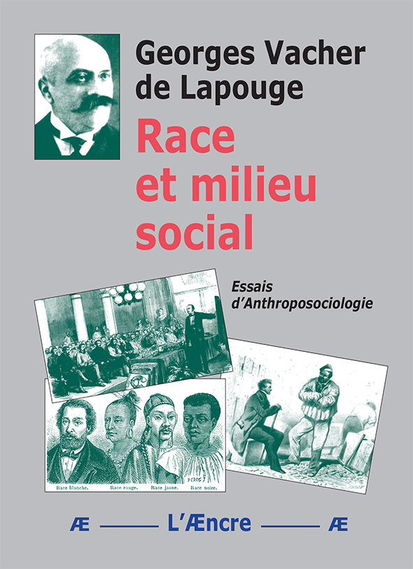 Race et Milieu social  –  Georges Vacher de Lapouge