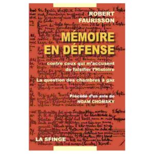 Mémoire en défense  –  Robert Faurisson