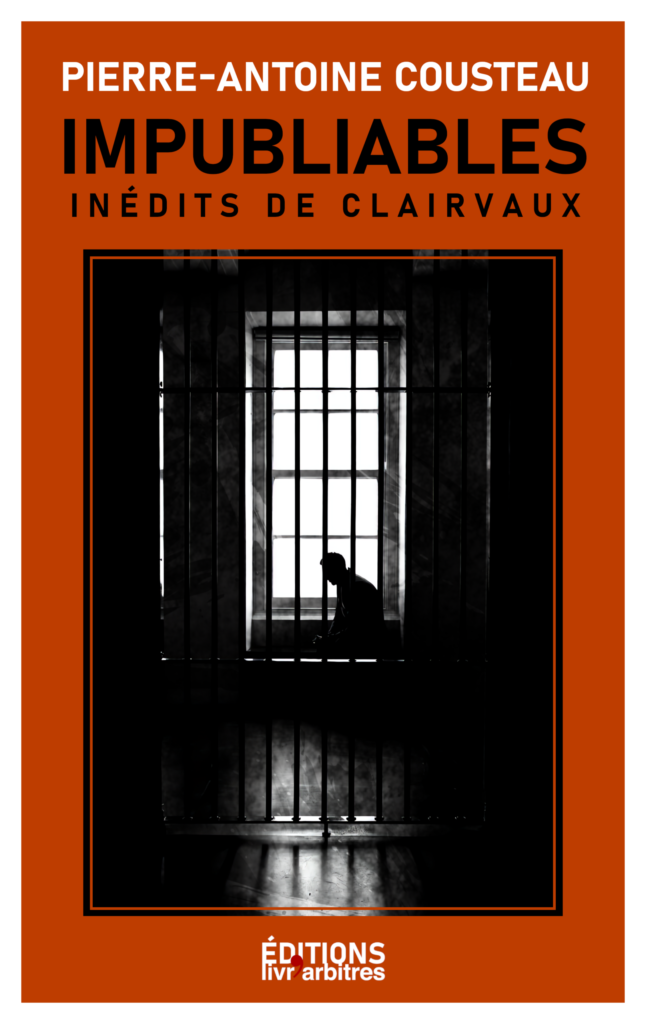 Impubliables – Pierre-Antoine Cousteau