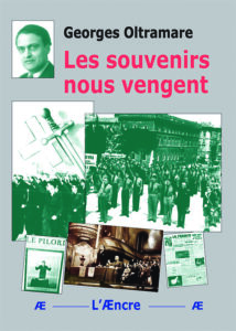 Les souvenirs nous vengent  –  Georges Oltramare