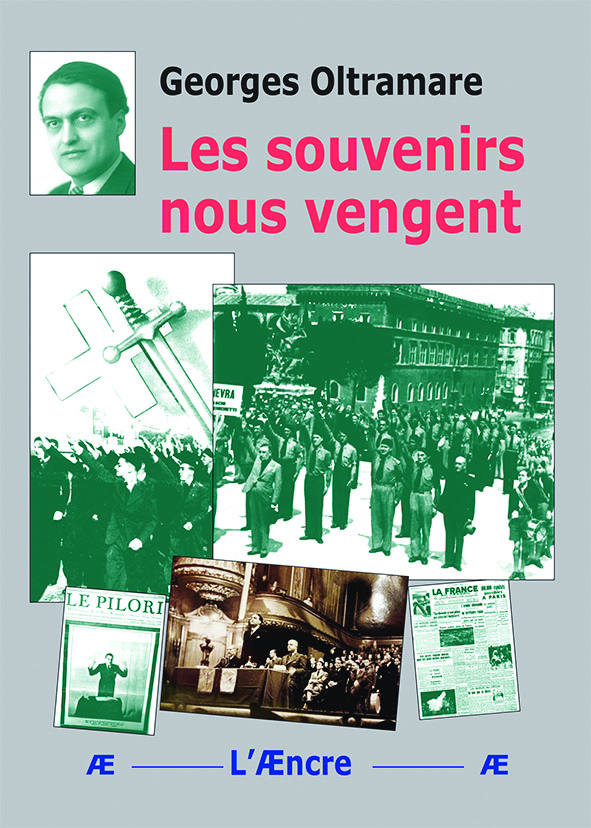 Les souvenirs nous vengent  –  Georges Oltramare