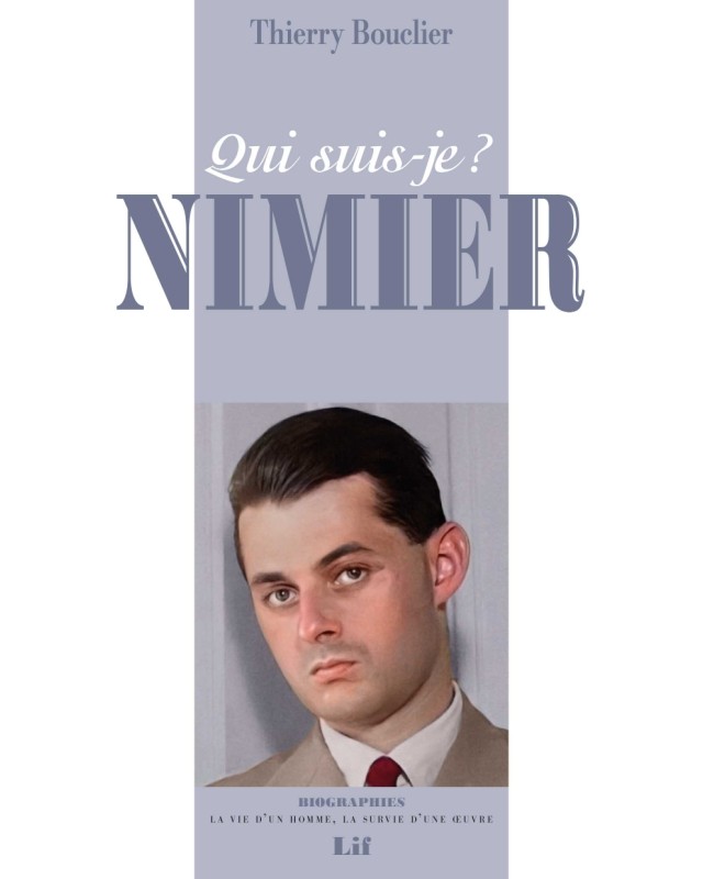 Qui suis-je ? Nimier – Thierry Bouclier