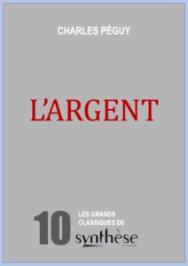 L’argent  – Charles Péguy