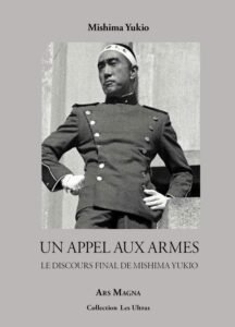 Un appel aux armes  –  Mishima Yukio