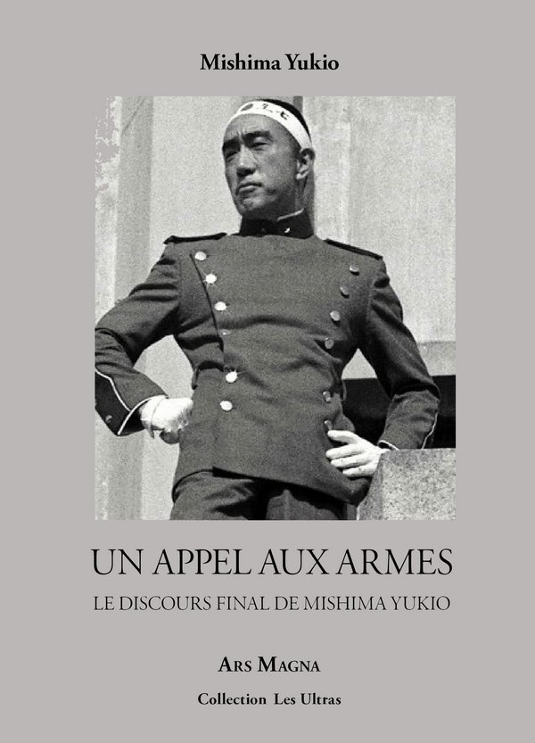 Un appel aux armes  –  Mishima Yukio