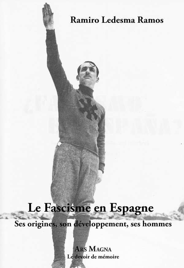Le Fascisme en Espagne  –  Ramiro Ledesma Ramos