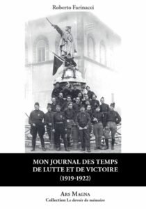 Mon journal des temps de lutte et de victoire  –  Roberto Farinacci