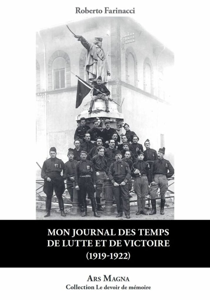 Mon journal des temps de lutte et de victoire  –  Roberto Farinacci