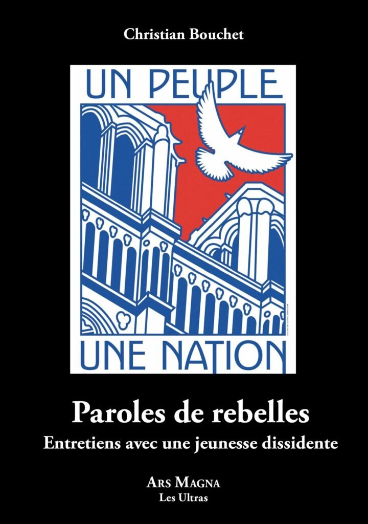 Paroles de rebelles. Entretiens avec une jeunesse dissidente  –  Christian Bouchet