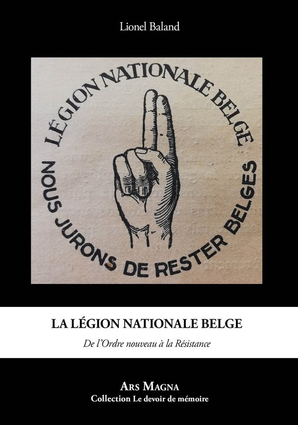 La Légion nationale belge  –  Lionel Baland